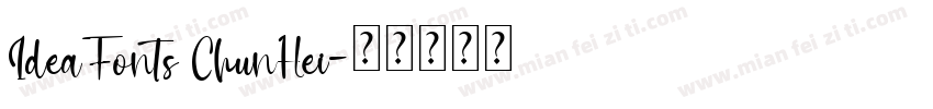 IdeaFonts ChunHei字体转换